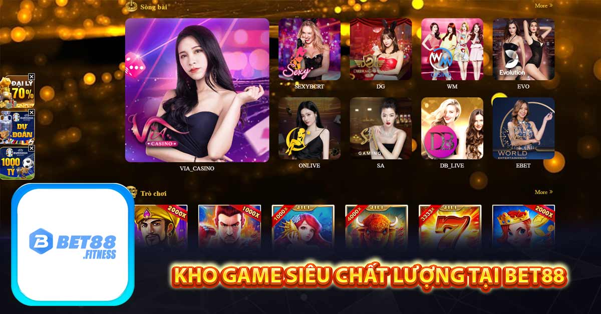 Tiết lộ một số tựa game hot đang có ở casino Bet88 chi tiết